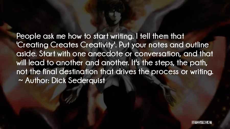 Gestating Sow Quotes By Dick Sederquist