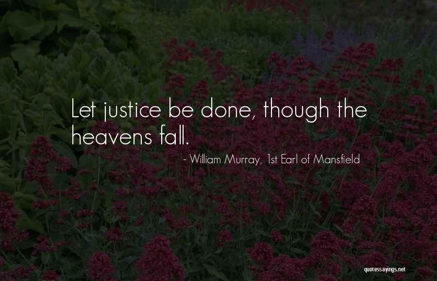 Gestes Quotes By William Murray, 1st Earl Of Mansfield Gestes Quotes By William Murray, 1st Earl Of Mansfield