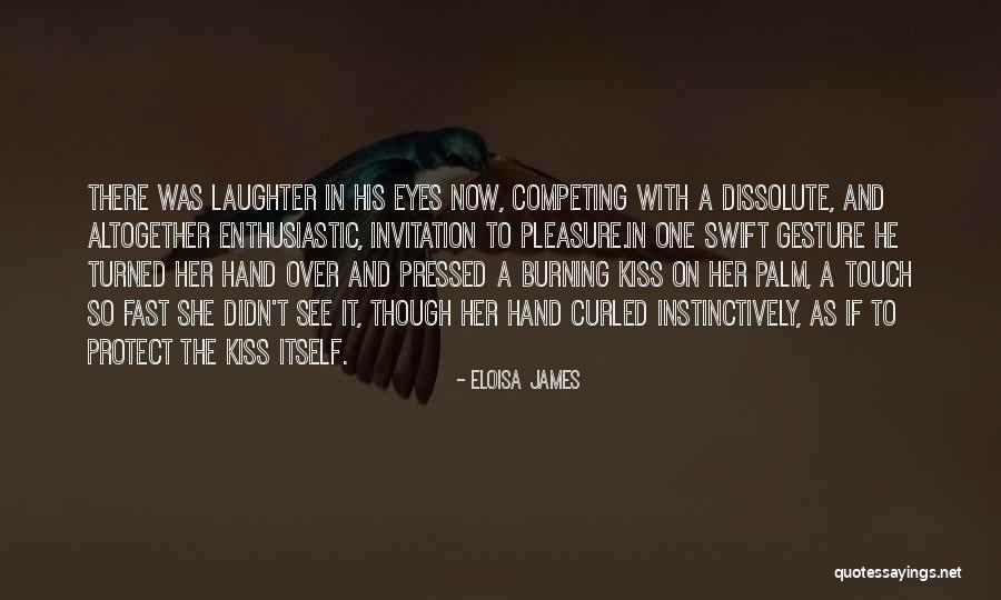 Gesture Quotes By Eloisa James