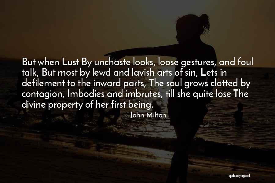 Gestures Quotes By John Milton