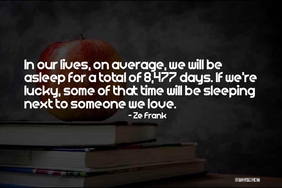 Gesualdis Providence Quotes By Ze Frank Gesualdis Providence Quotes By Ze Frank