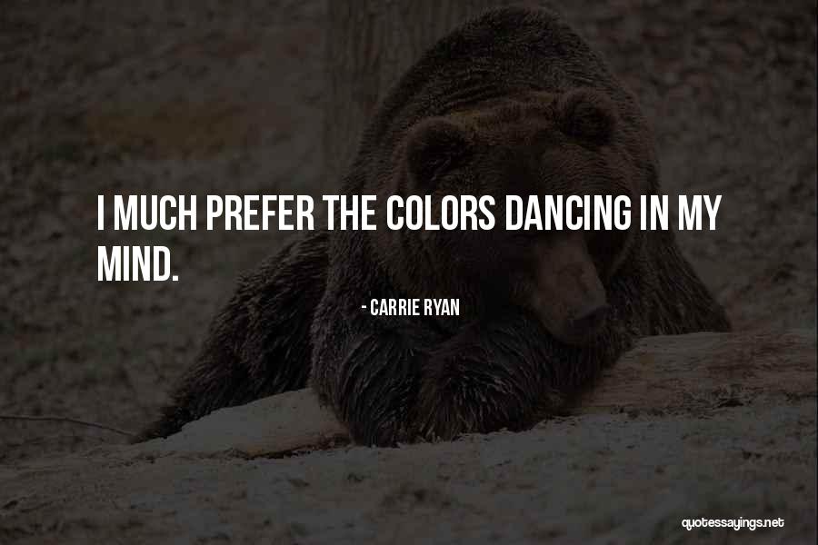 Gesundheitsministerium Quotes By Carrie Ryan Gesundheitsministerium Quotes By Carrie Ryan