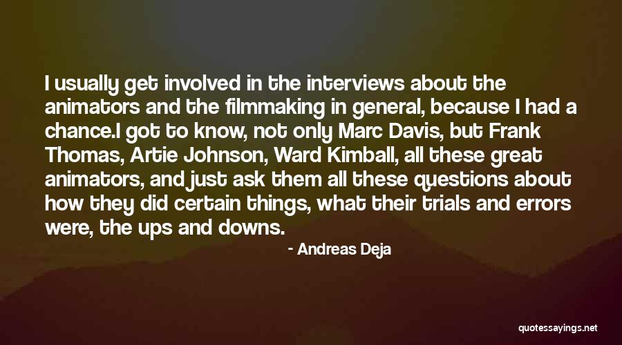 Get A Chance Quotes By Andreas Deja Get A Chance Quotes By Andreas Deja
