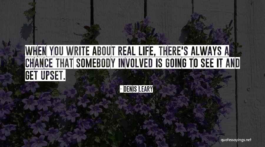 Get A Chance Quotes By Denis Leary Get A Chance Quotes By Denis Leary