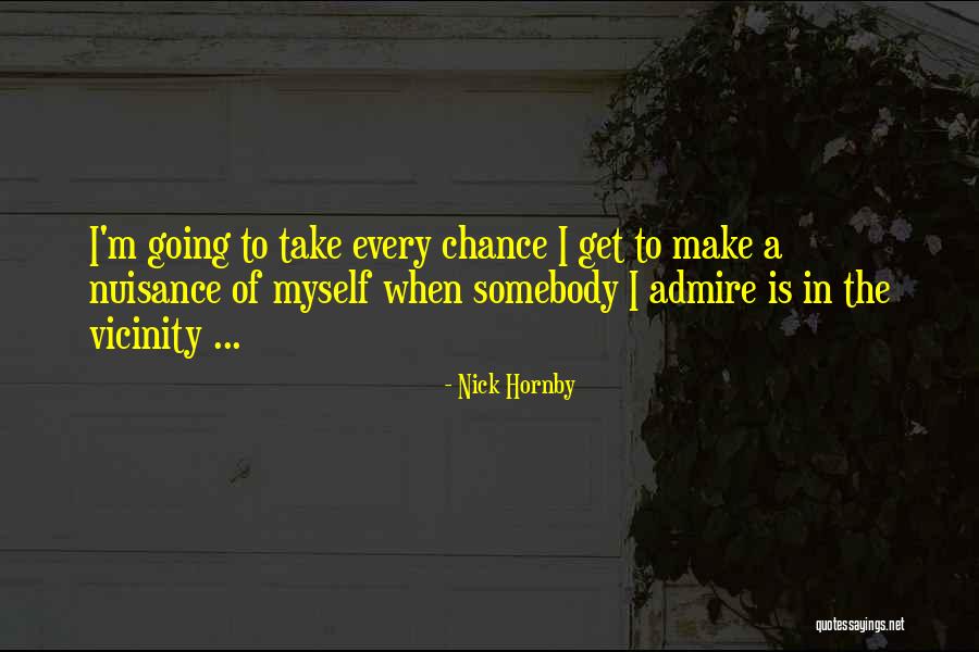 Get A Chance Quotes By Nick Hornby Get A Chance Quotes By Nick Hornby