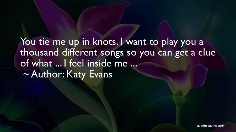 Get A Clue Quotes By Katy Evans