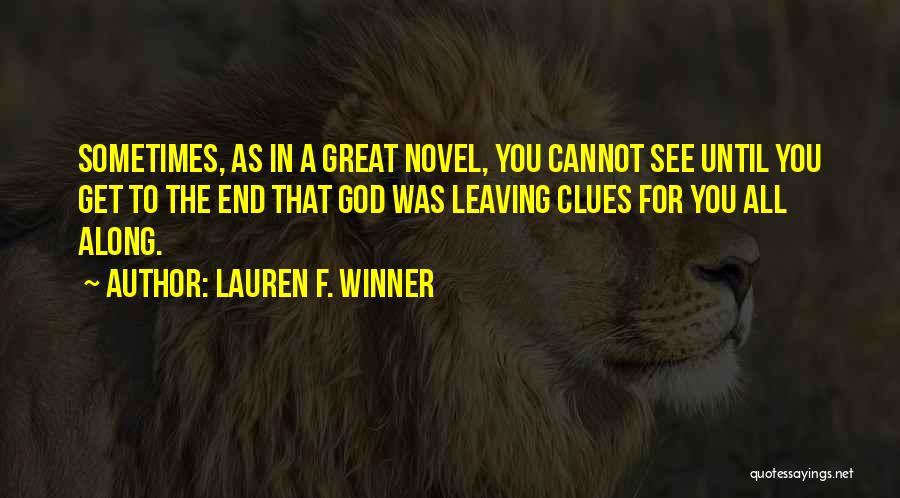 Get A Clue Quotes By Lauren F. Winner