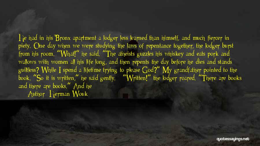 Get A Grip Quotes By Herman Wouk