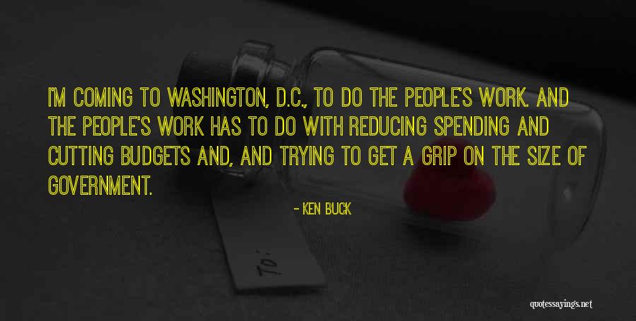 Get A Grip Quotes By Ken Buck