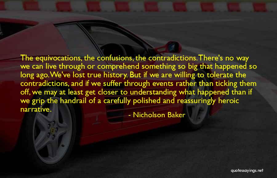 Get A Grip Quotes By Nicholson Baker Get A Grip Quotes By Nicholson Baker