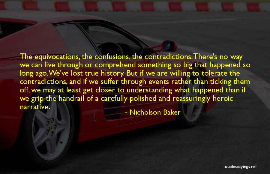 Get A Grip Quotes By Nicholson Baker