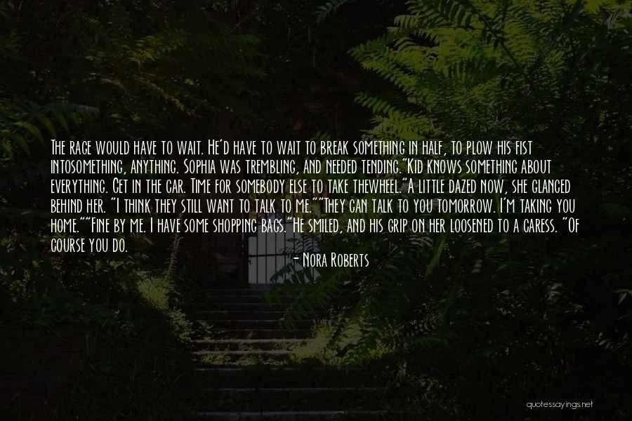 Get A Grip Quotes By Nora Roberts