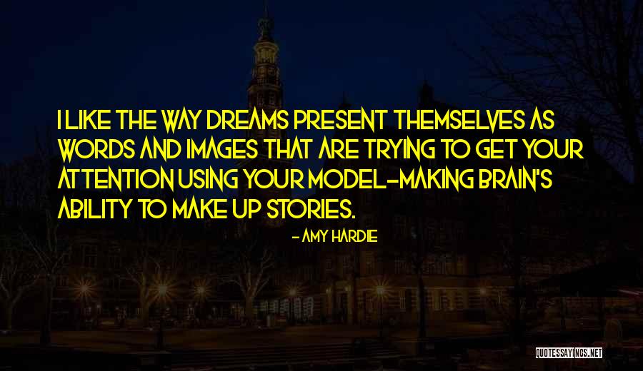 Get Attention Quotes By Amy Hardie Get Attention Quotes By Amy Hardie