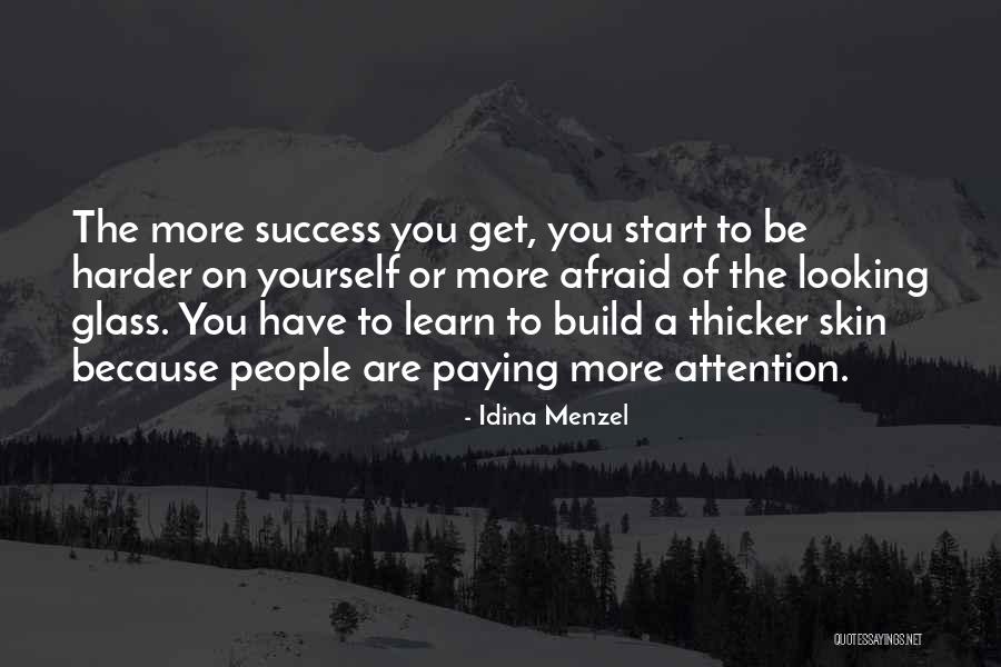 Get Attention Quotes By Idina Menzel Get Attention Quotes By Idina Menzel