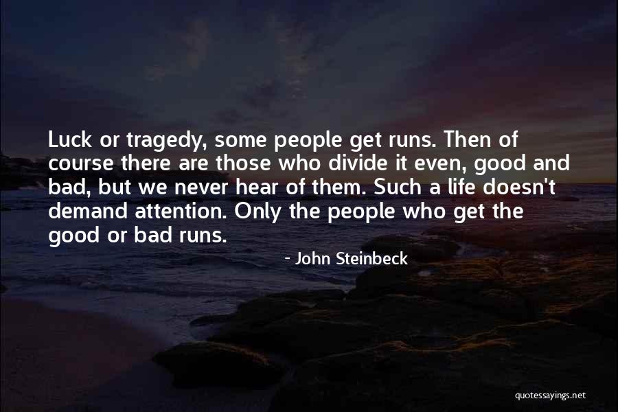 Get Attention Quotes By John Steinbeck Get Attention Quotes By John Steinbeck