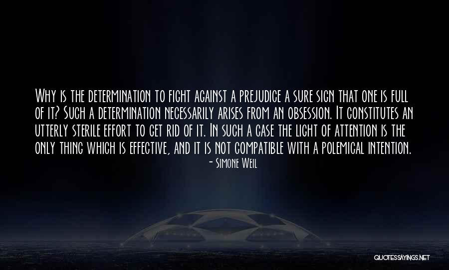 Get Attention Quotes By Simone Weil Get Attention Quotes By Simone Weil