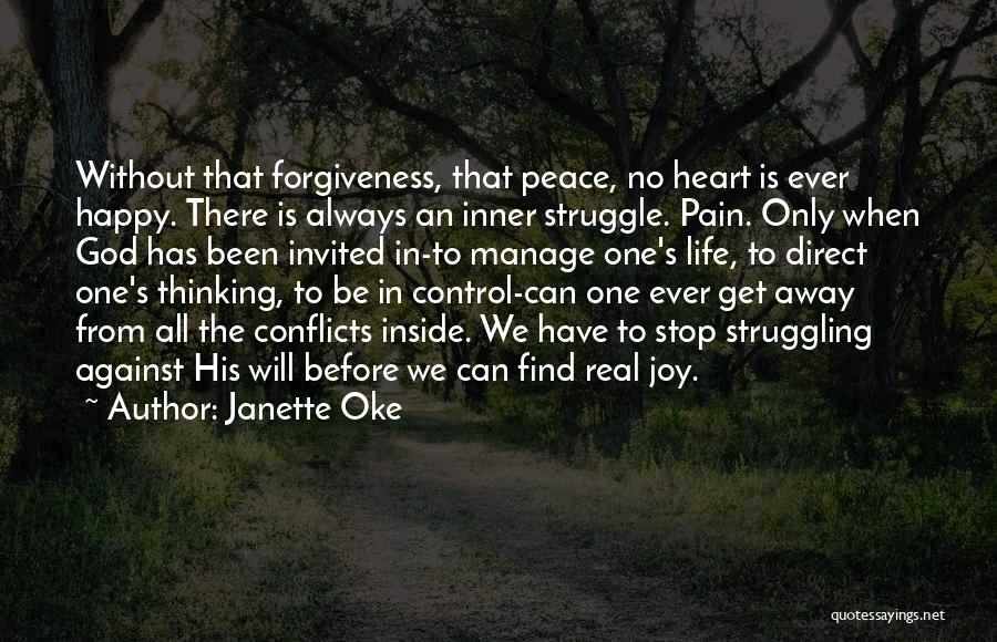 Get Away From Life Quotes By Janette Oke