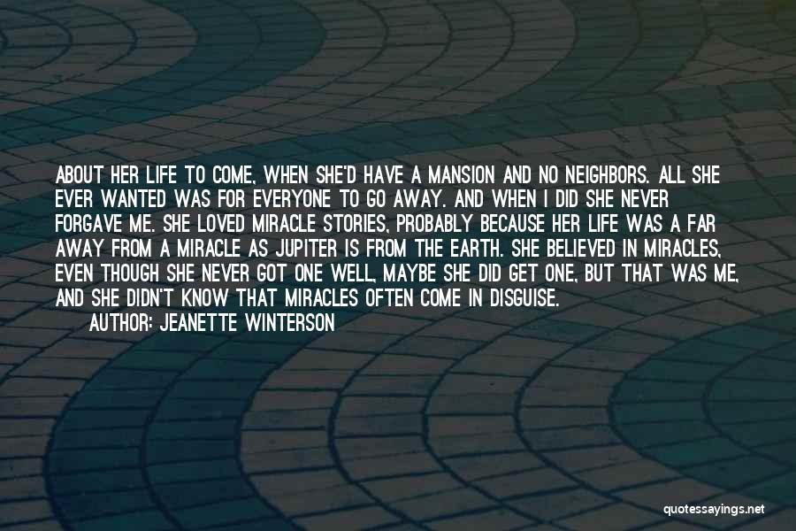 Get Away From Life Quotes By Jeanette Winterson