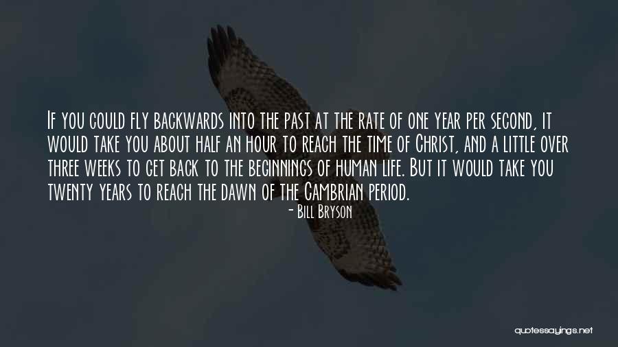 Get Back Life Quotes By Bill Bryson Get Back Life Quotes By Bill Bryson