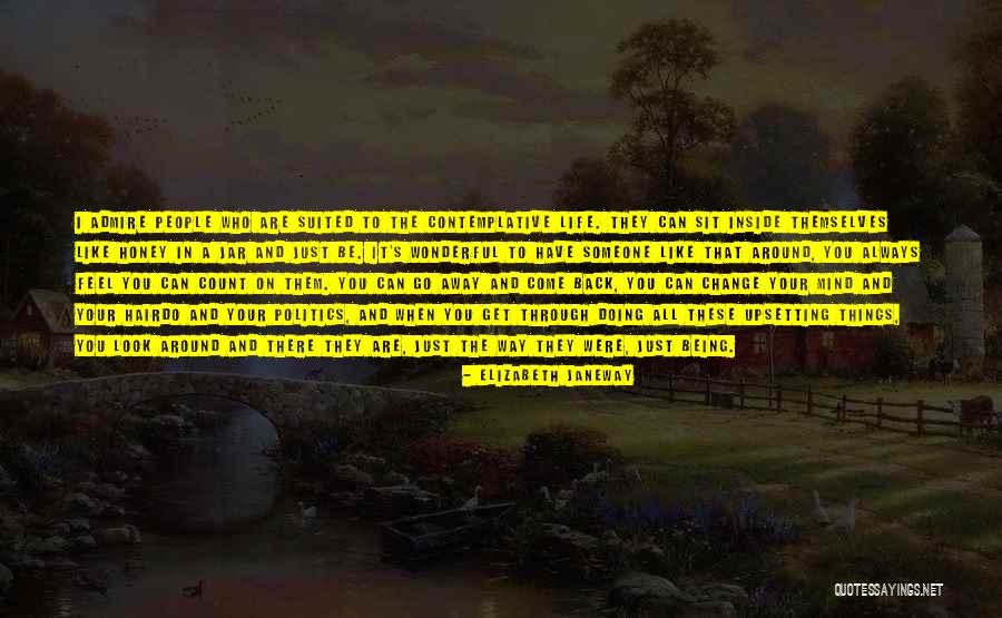Get Back Life Quotes By Elizabeth Janeway Get Back Life Quotes By Elizabeth Janeway