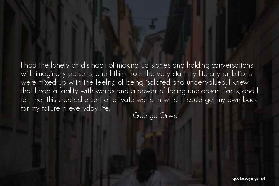 Get Back Life Quotes By George Orwell Get Back Life Quotes By George Orwell