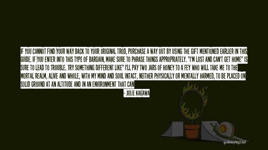 Get Back Life Quotes By Julie Kagawa Get Back Life Quotes By Julie Kagawa