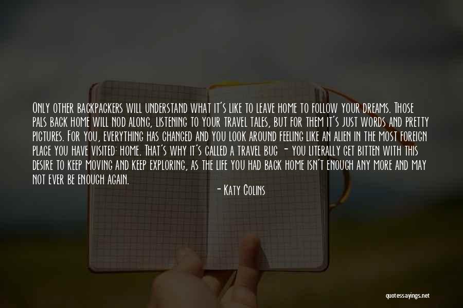 Get Back Life Quotes By Katy Colins Get Back Life Quotes By Katy Colins
