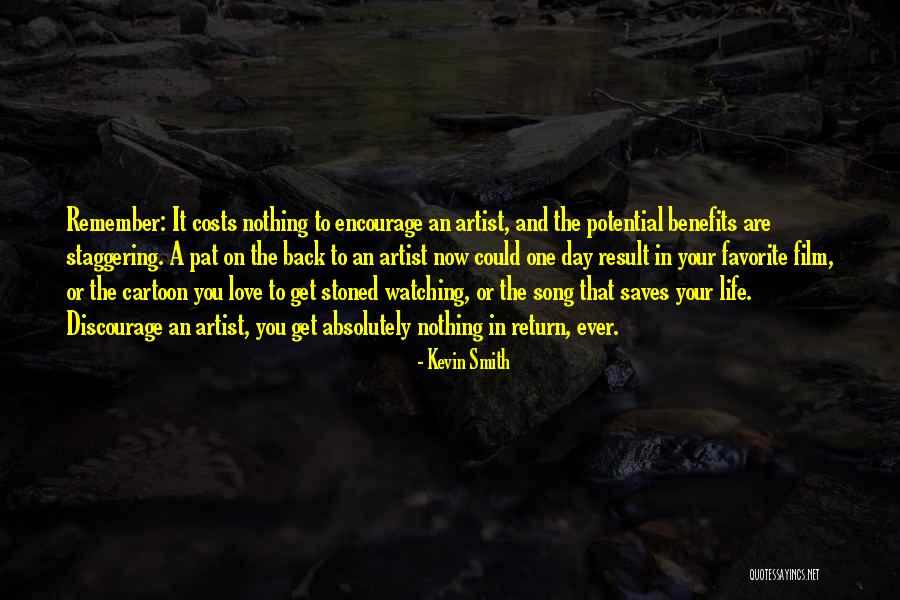 Get Back Life Quotes By Kevin Smith Get Back Life Quotes By Kevin Smith