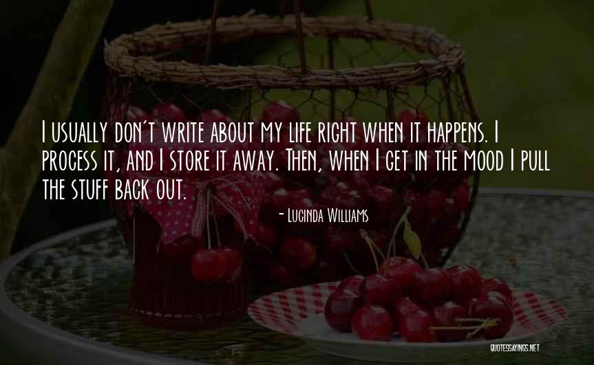 Get Back Life Quotes By Lucinda Williams Get Back Life Quotes By Lucinda Williams
