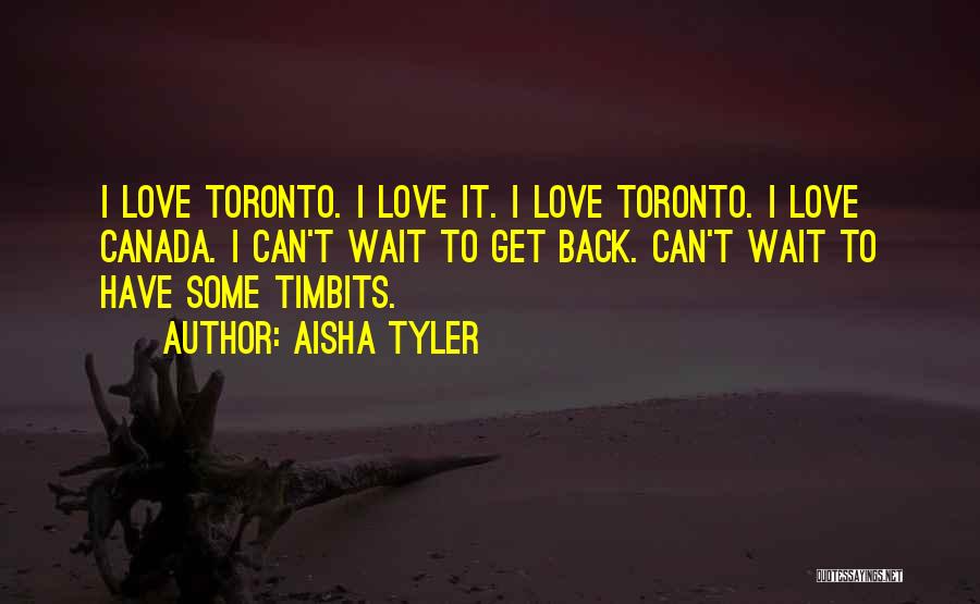 Get Back Love Quotes By Aisha Tyler