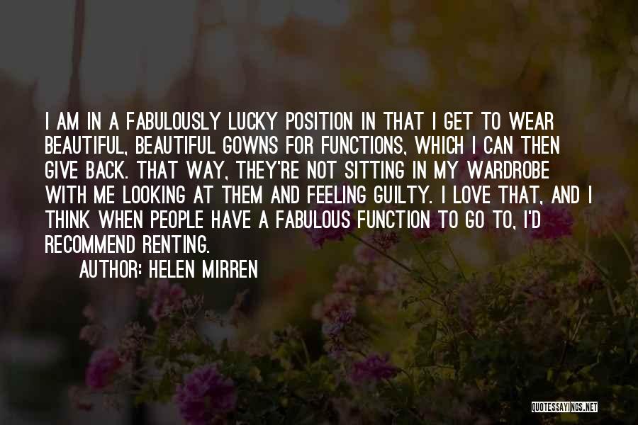 Get Back Love Quotes By Helen Mirren