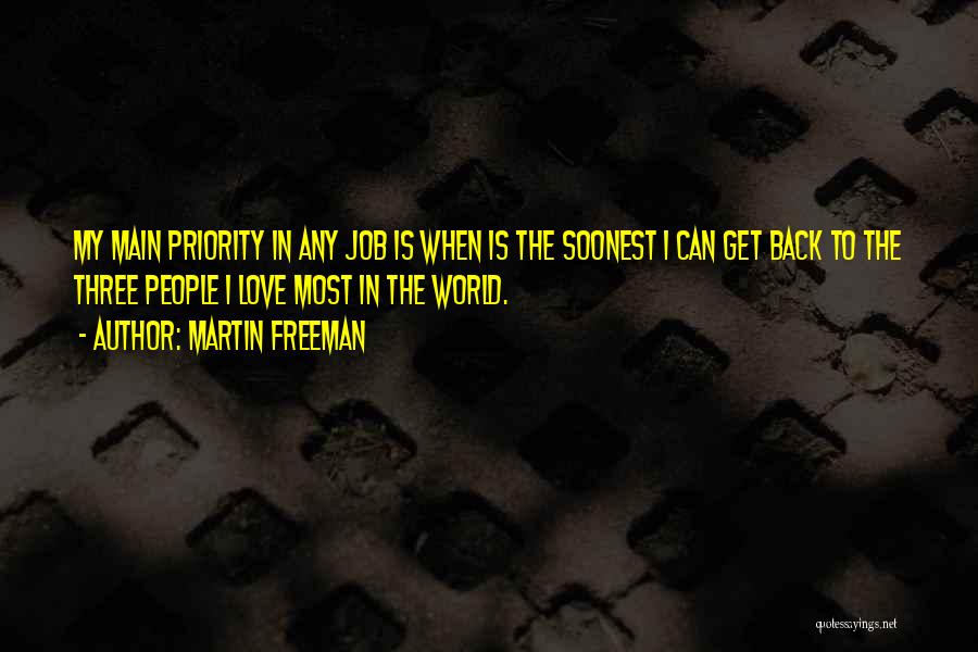 Get Back Love Quotes By Martin Freeman Get Back Love Quotes By Martin Freeman