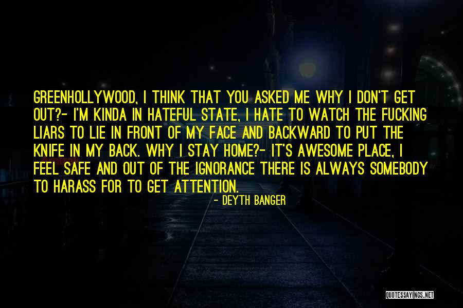Get Back Out There Quotes By Deyth Banger Get Back Out There Quotes By Deyth Banger