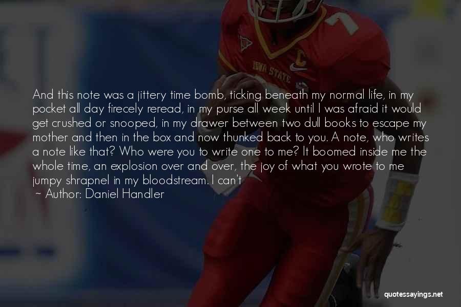 Get Back Soon Quotes By Daniel Handler