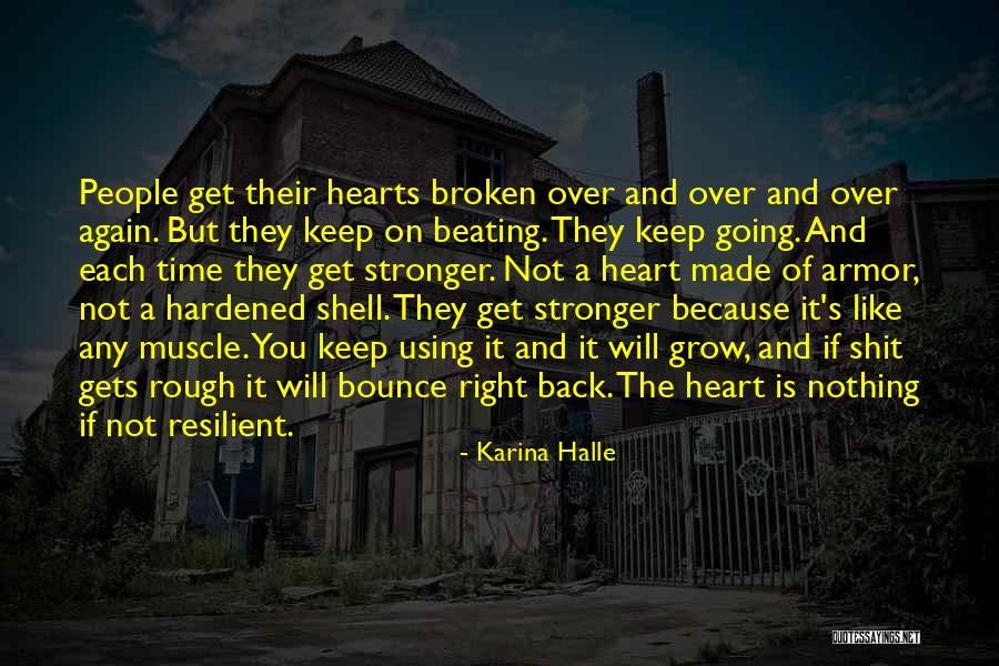 Get Back Stronger Quotes By Karina Halle Get Back Stronger Quotes By Karina Halle