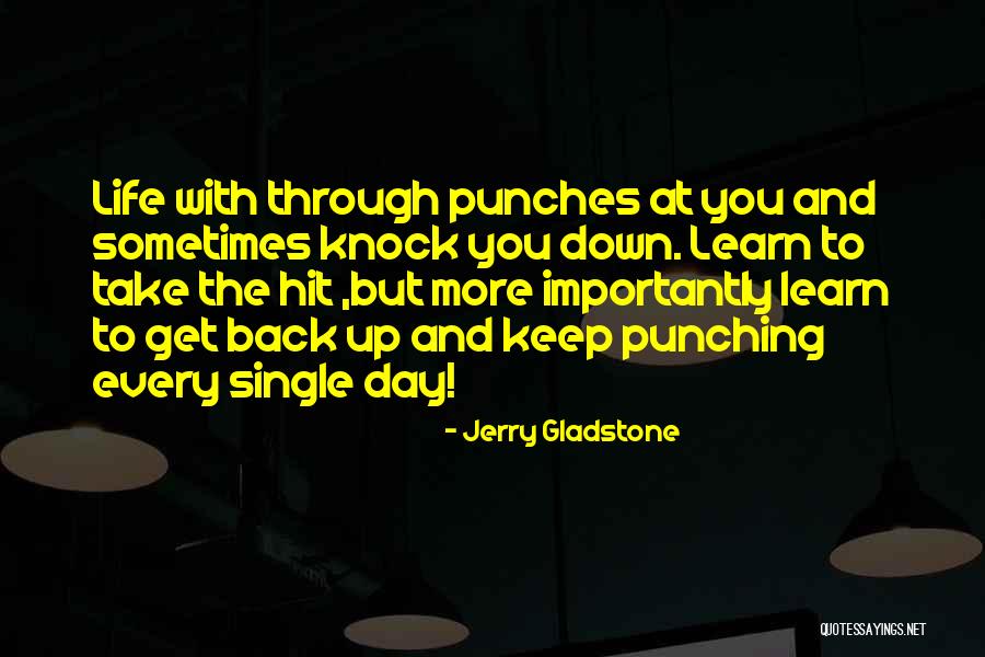 Get Back Up Inspirational Quotes By Jerry Gladstone