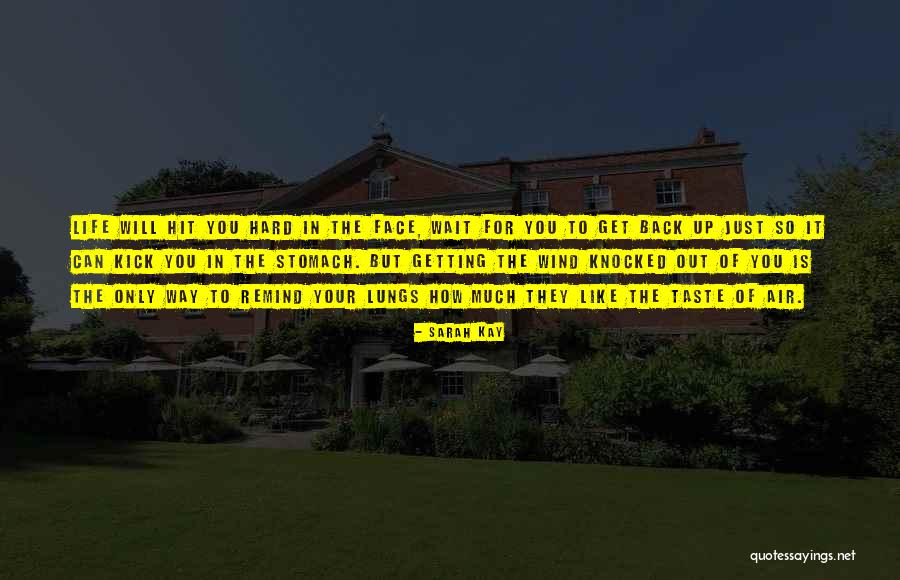 Get Back Up Inspirational Quotes By Sarah Kay Get Back Up Inspirational Quotes By Sarah Kay