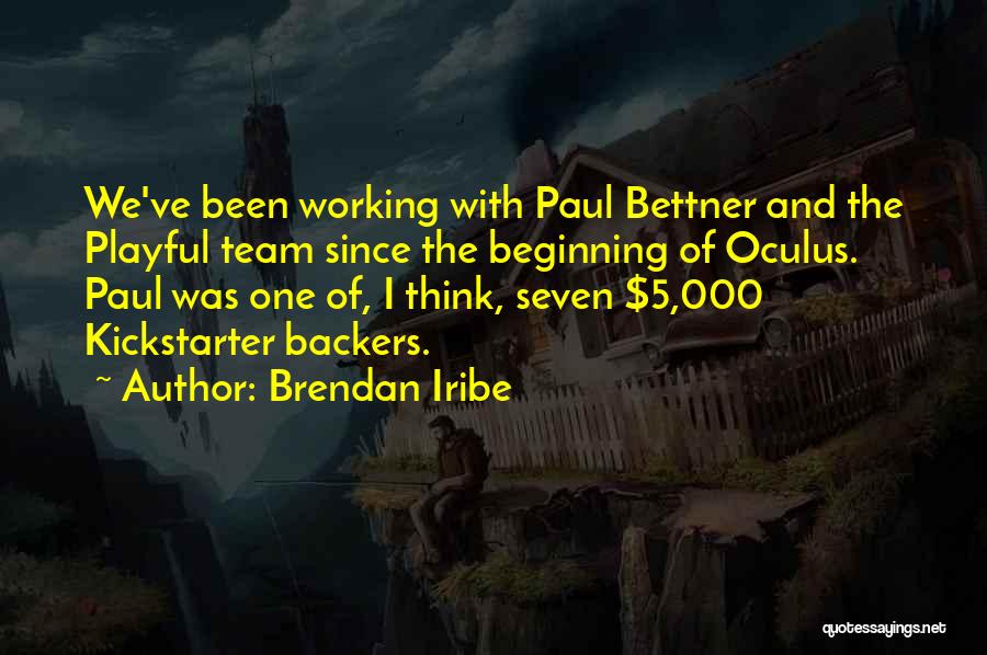 Get Backers Quotes By Brendan Iribe