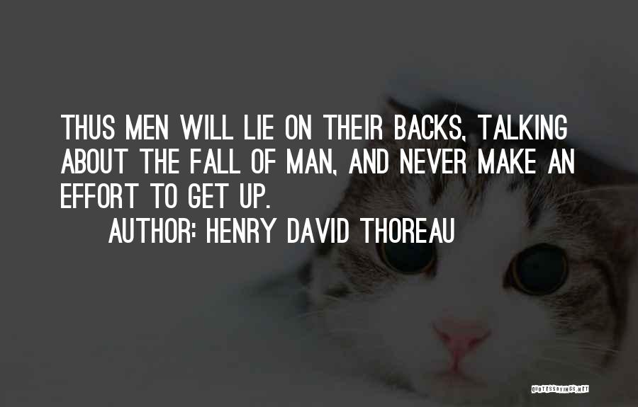 Get Backs Quotes By Henry David Thoreau