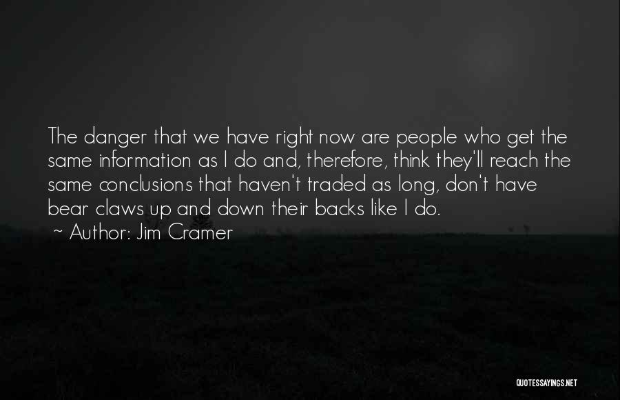 Get Backs Quotes By Jim Cramer