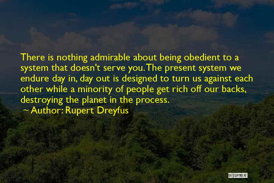 Get Backs Quotes By Rupert Dreyfus