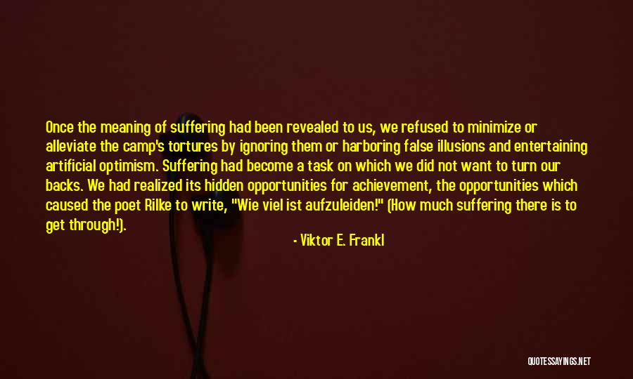 Get Backs Quotes By Viktor E. Frankl