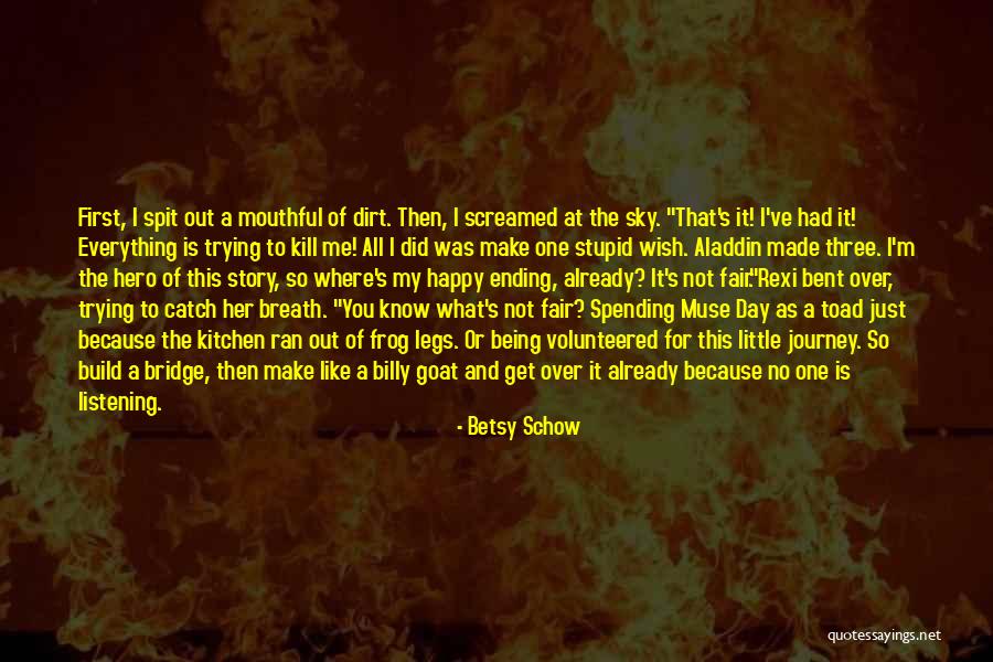 Get Bent Quotes By Betsy Schow