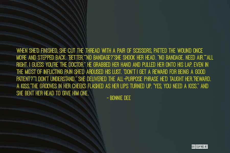 Get Bent Quotes By Bonnie Dee