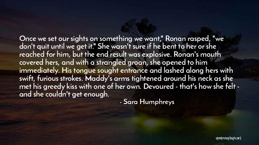 Get Bent Quotes By Sara Humphreys