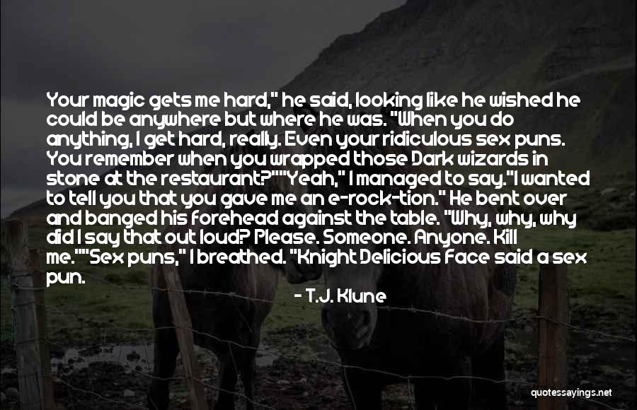 Get Bent Quotes By T.J. Klune