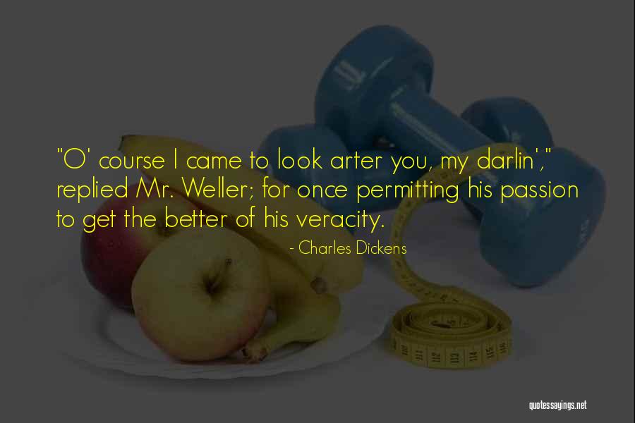 Get Better Love Quotes By Charles Dickens Get Better Love Quotes By Charles Dickens