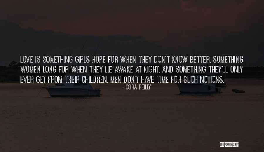 Get Better Love Quotes By Cora Reilly Get Better Love Quotes By Cora Reilly