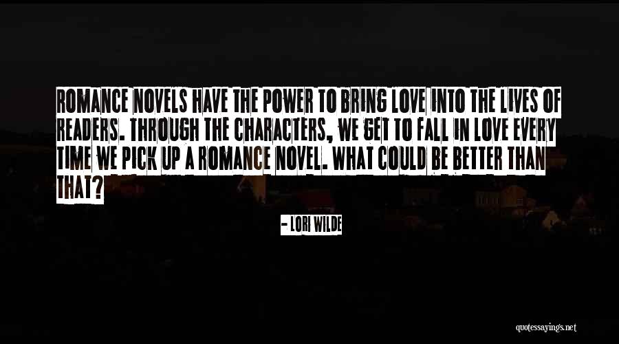 Get Better Love Quotes By Lori Wilde Get Better Love Quotes By Lori Wilde