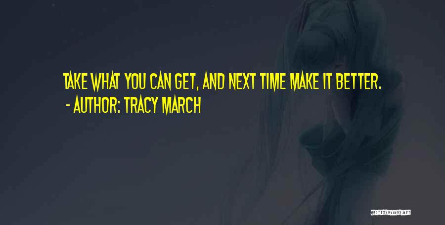 Get Better Quotes By Tracy March